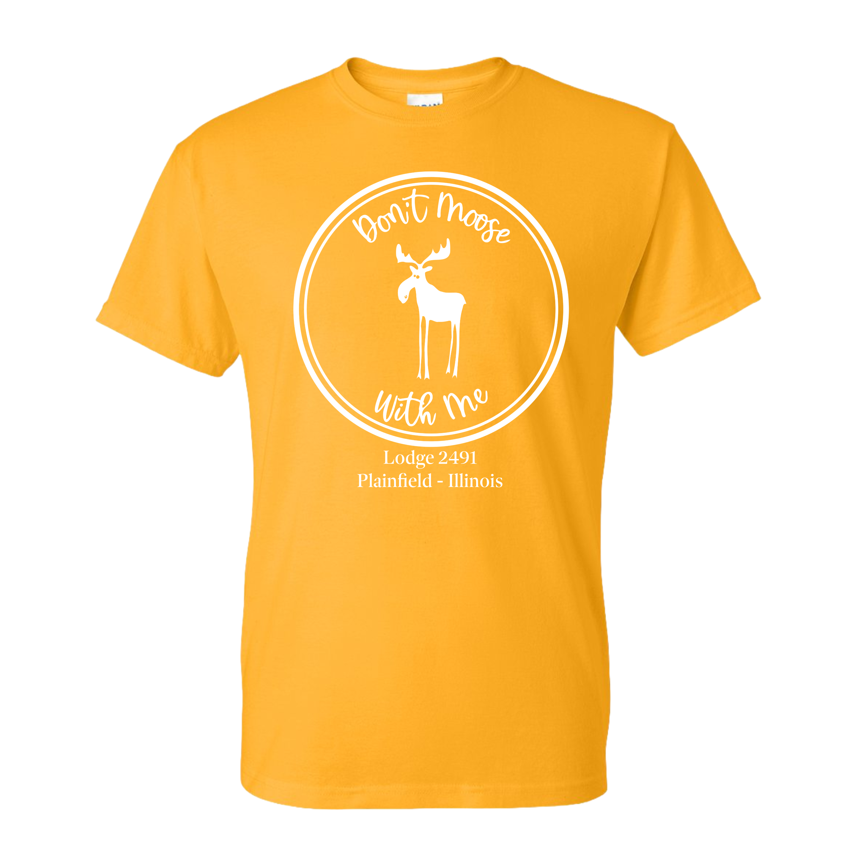 Lodge 2491 - Don't Moose With Me T-Shirt
