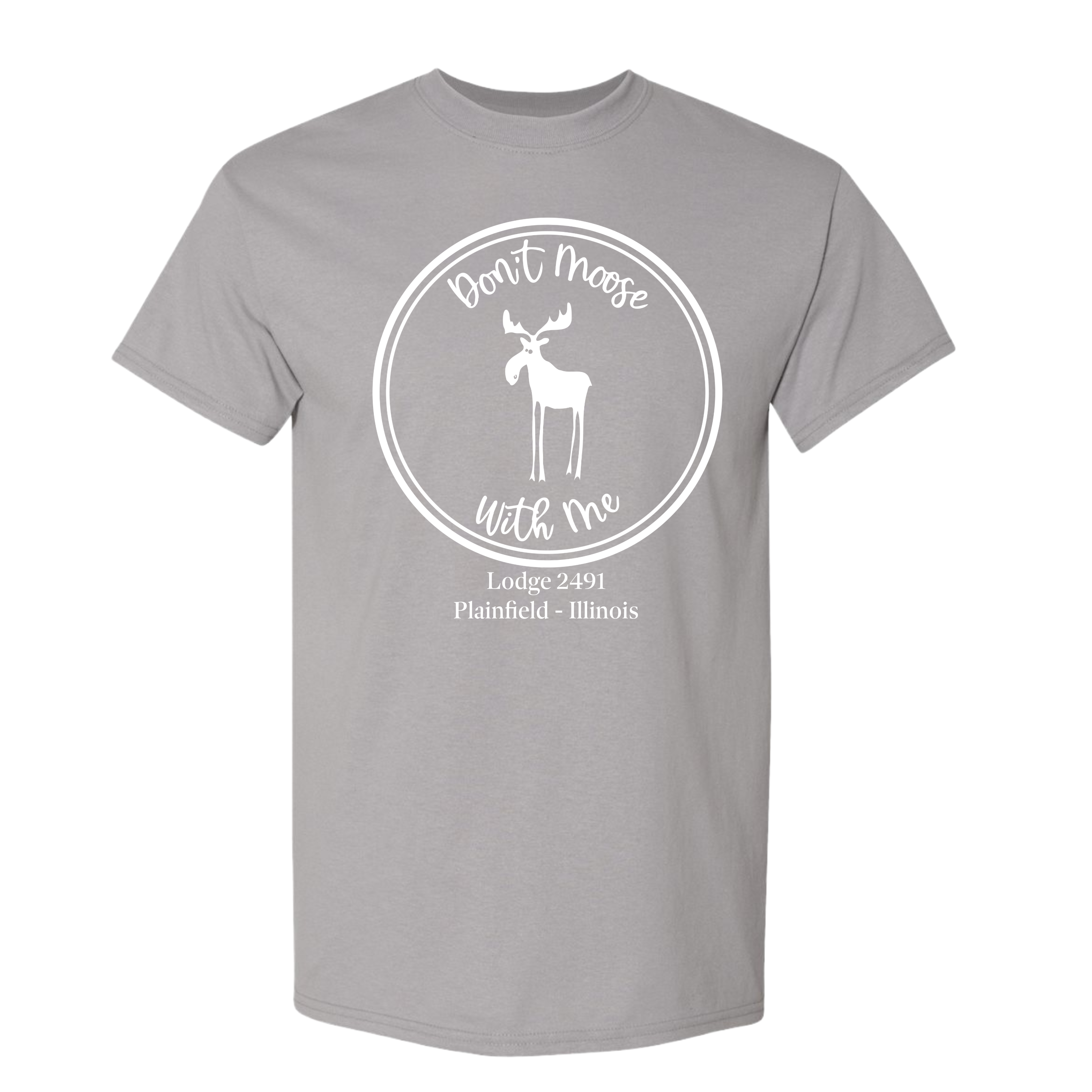 Lodge 2491 - Don't Moose With Me T-Shirt