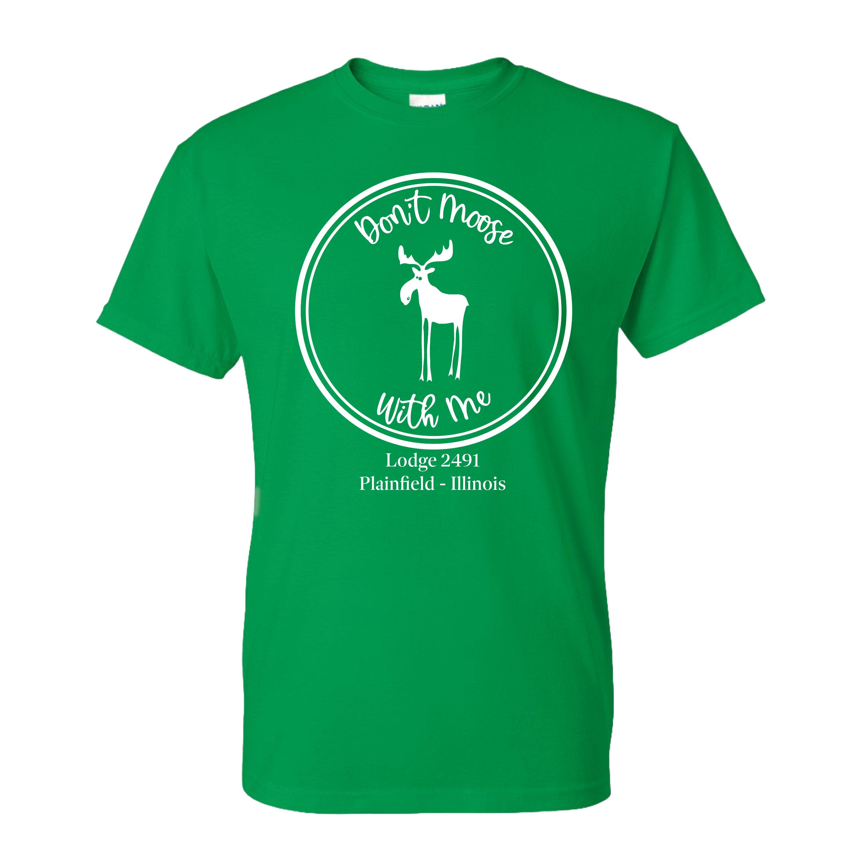 Lodge 2491 - Don't Moose With Me T-Shirt