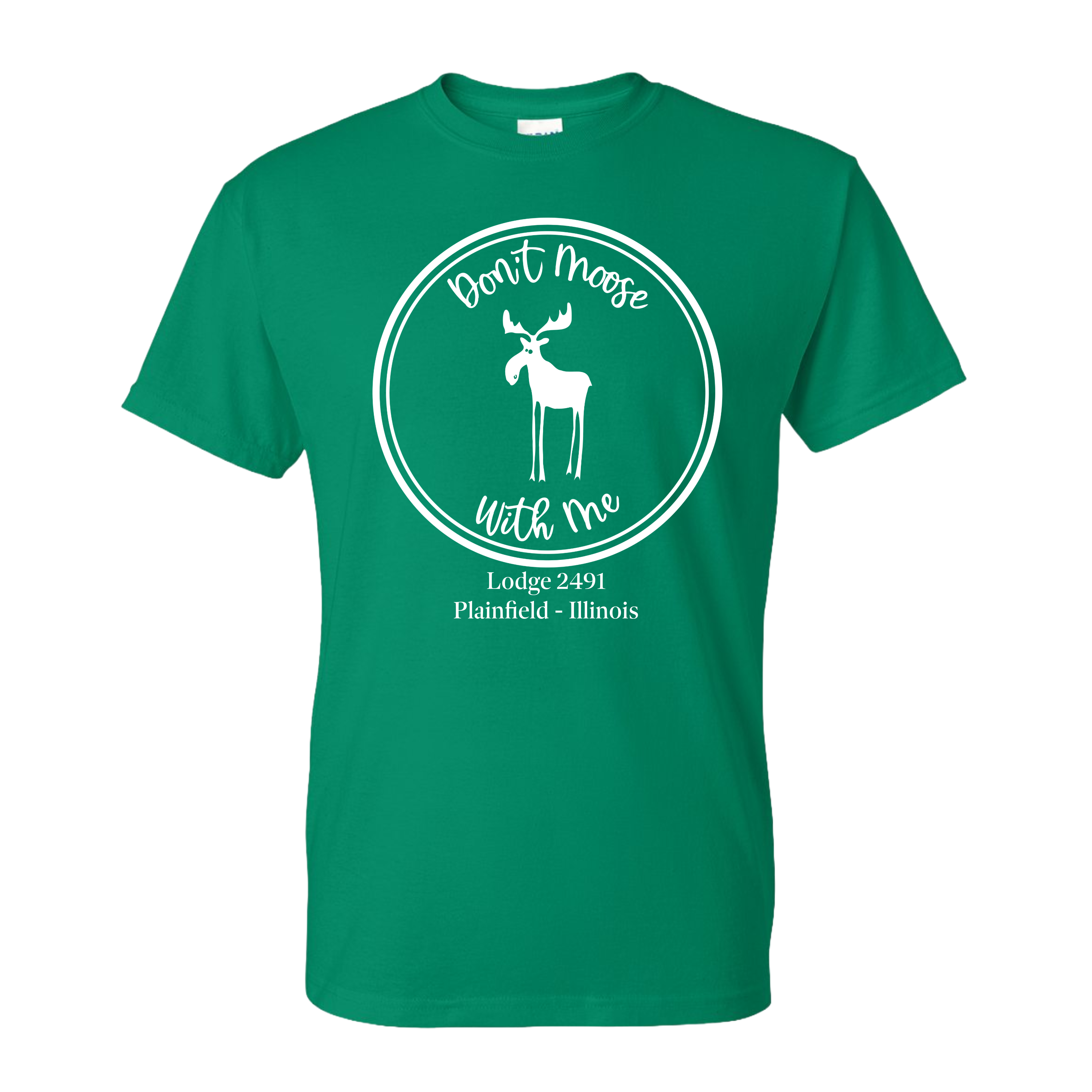 Lodge 2491 - Don't Moose With Me T-Shirt