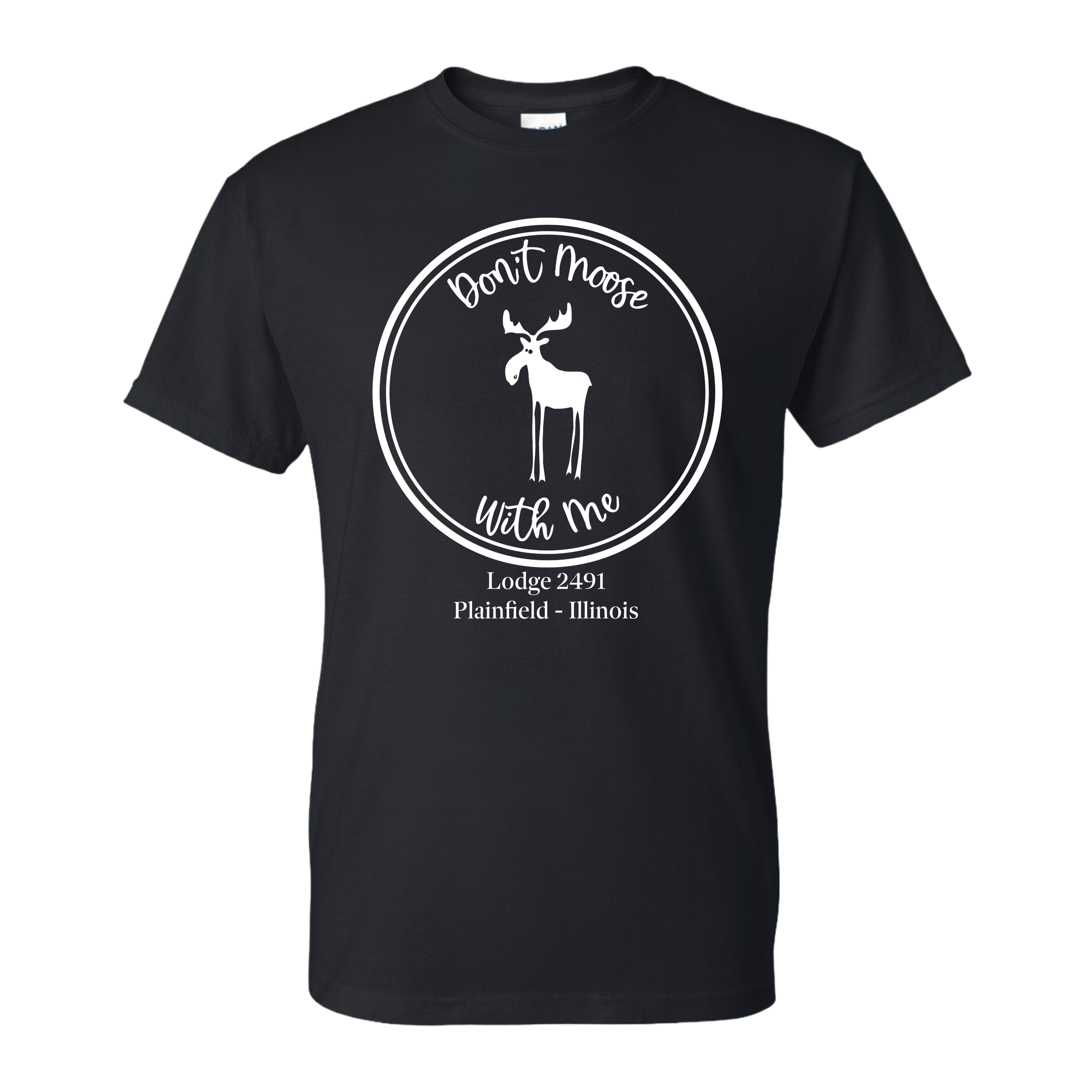 Lodge 2491 - Don't Moose With Me T-Shirt