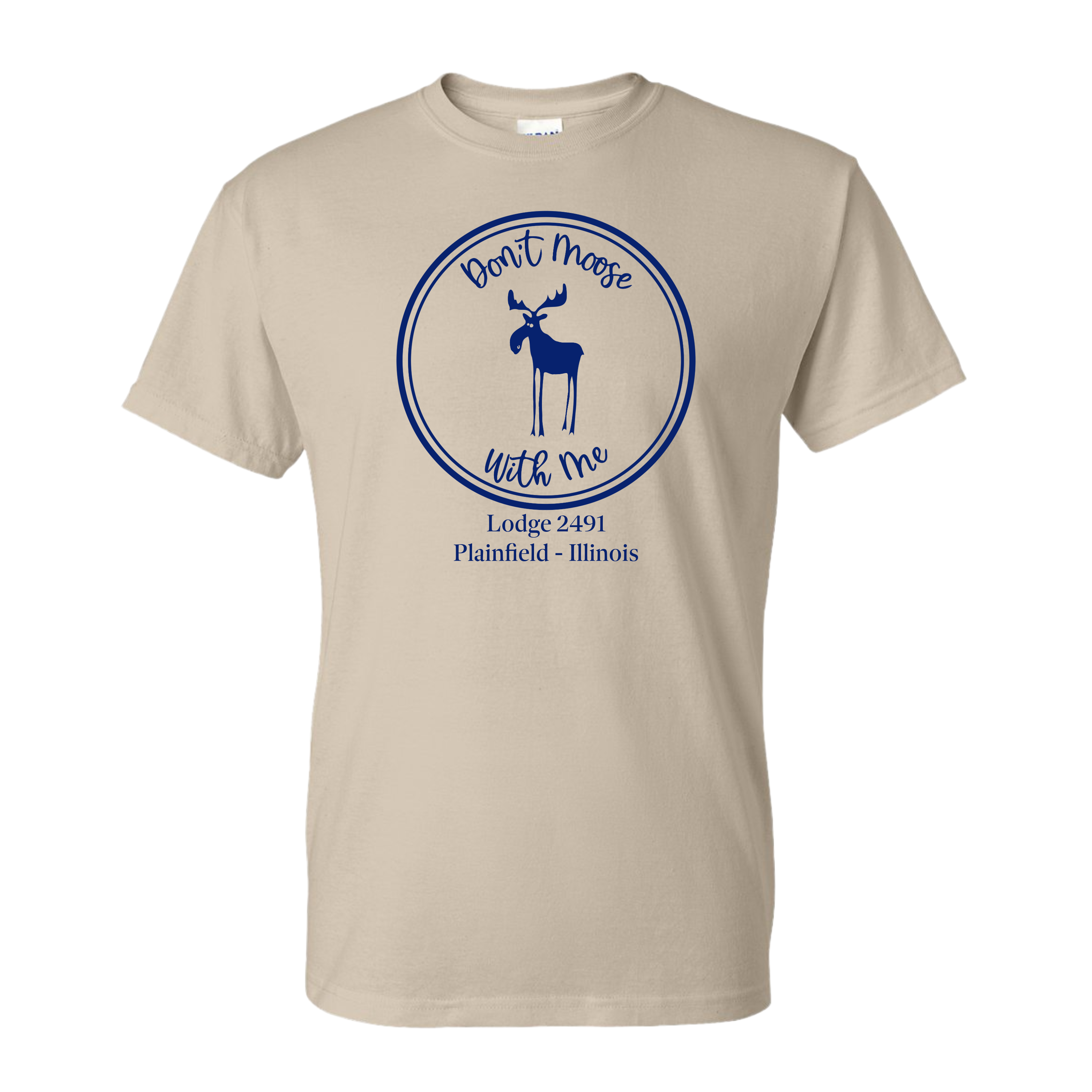 Lodge 2491 - Don't Moose With Me T-Shirt