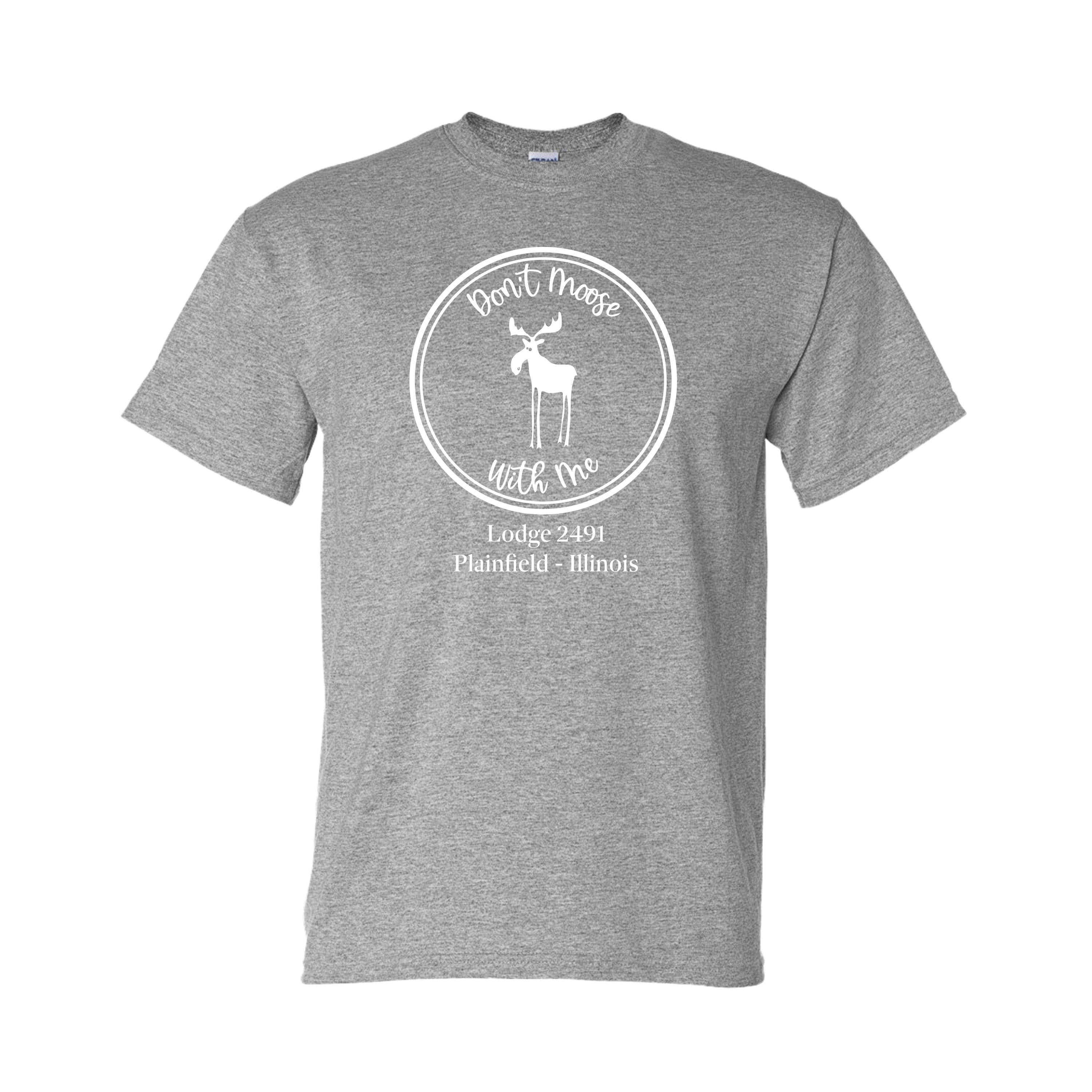 Lodge 2491 - Don't Moose With Me T-Shirt