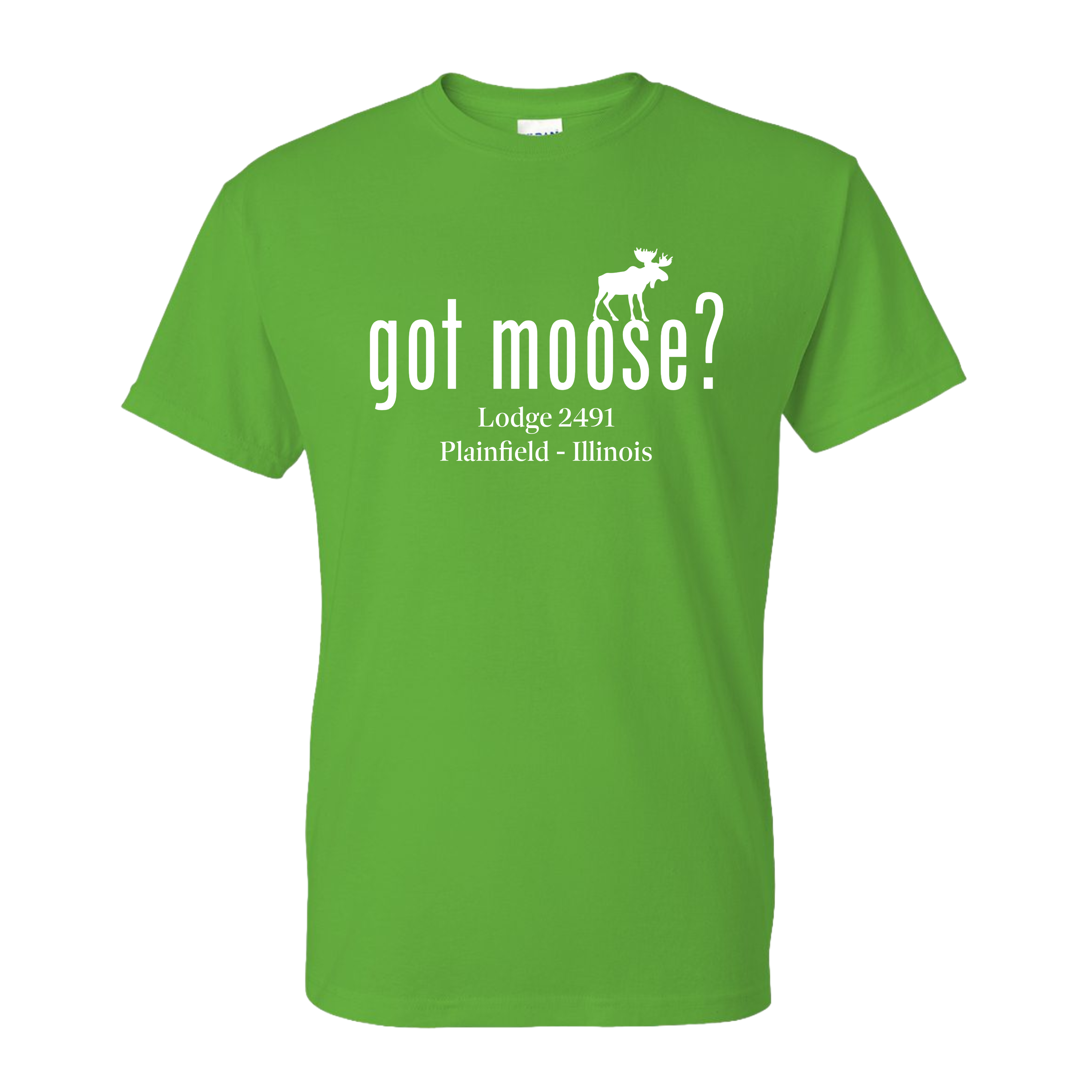 Lodge 2491 - Got Moose? T-Shirt