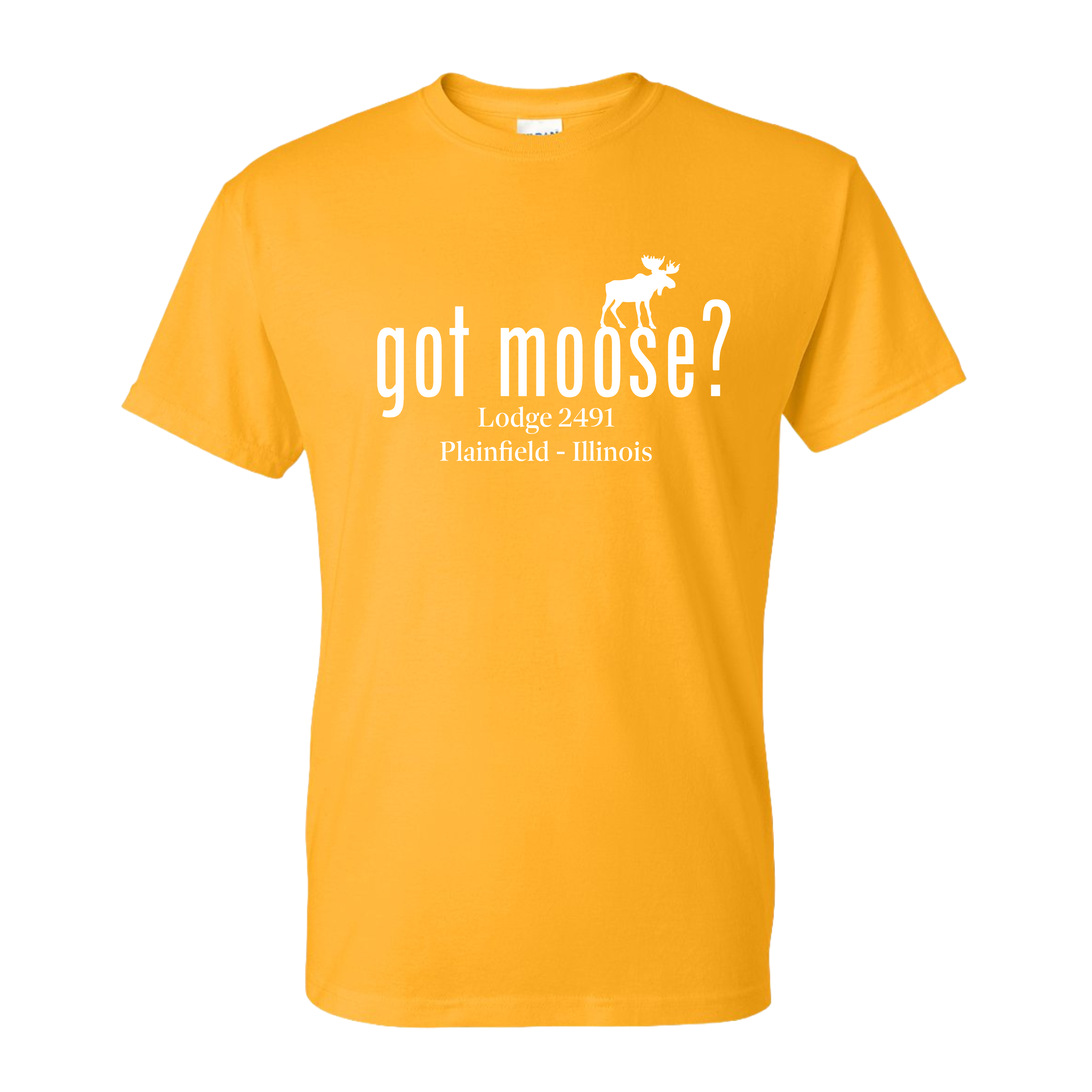 Lodge 2491 - Got Moose? T-Shirt