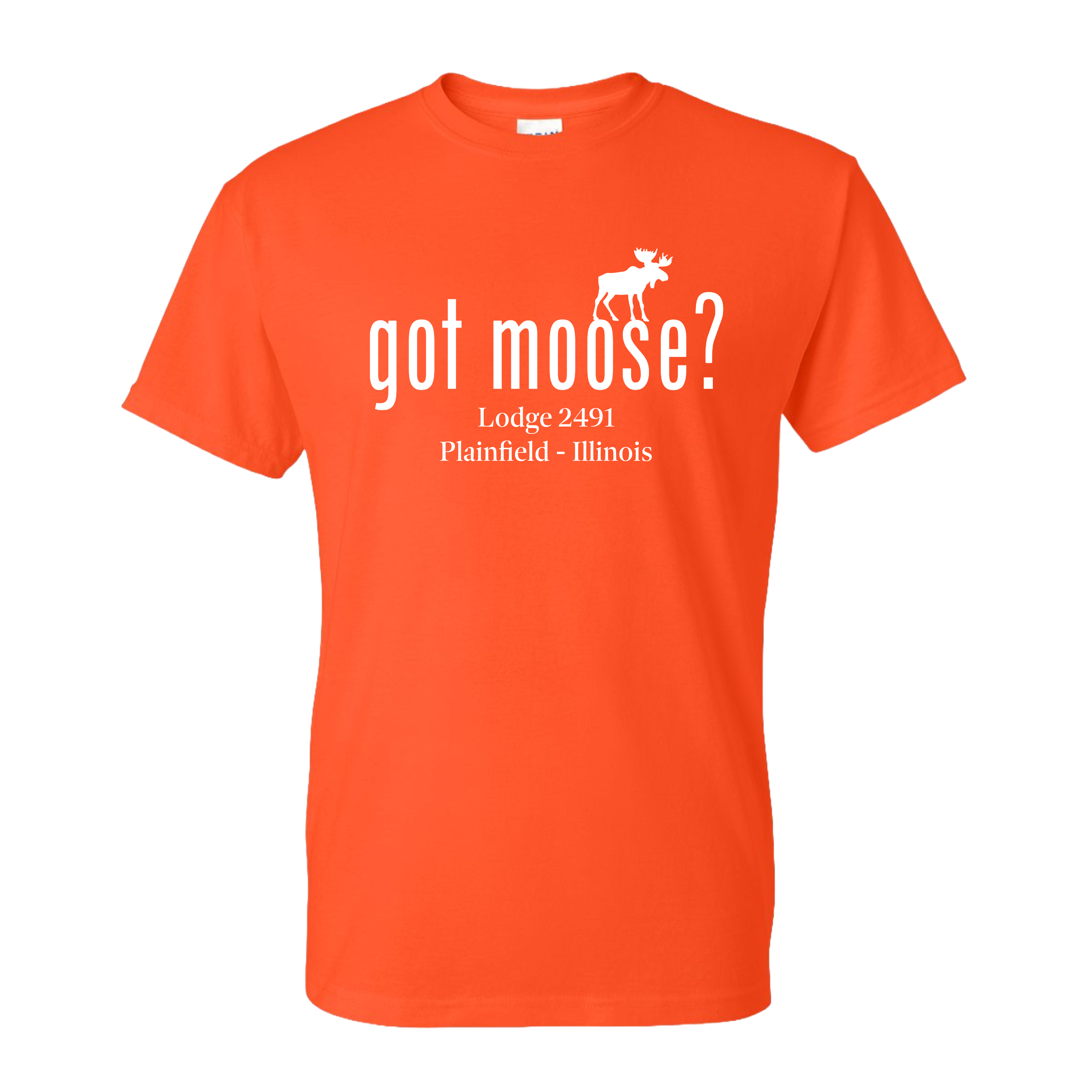 Lodge 2491 - Got Moose? T-Shirt