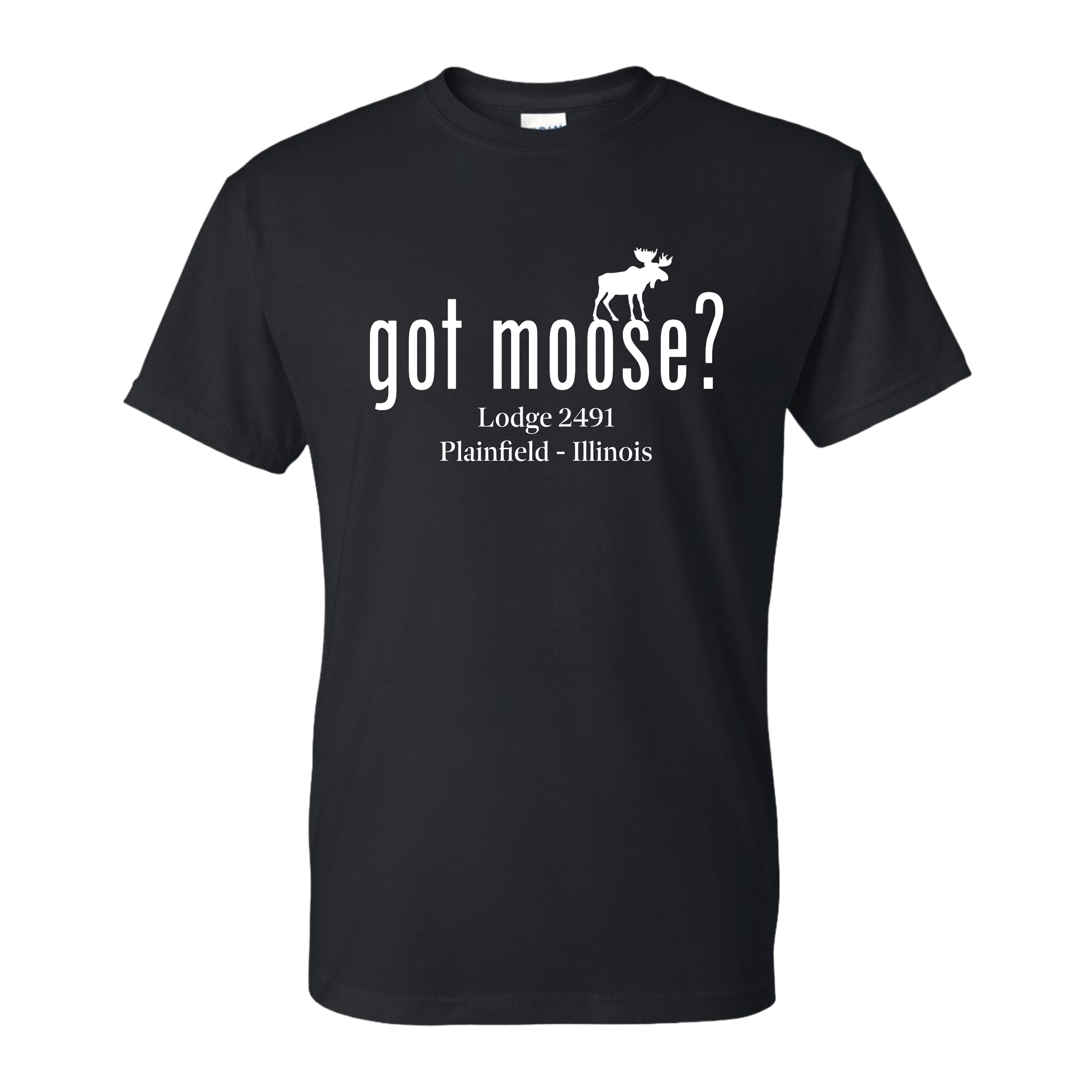 Lodge 2491 - Got Moose? T-Shirt