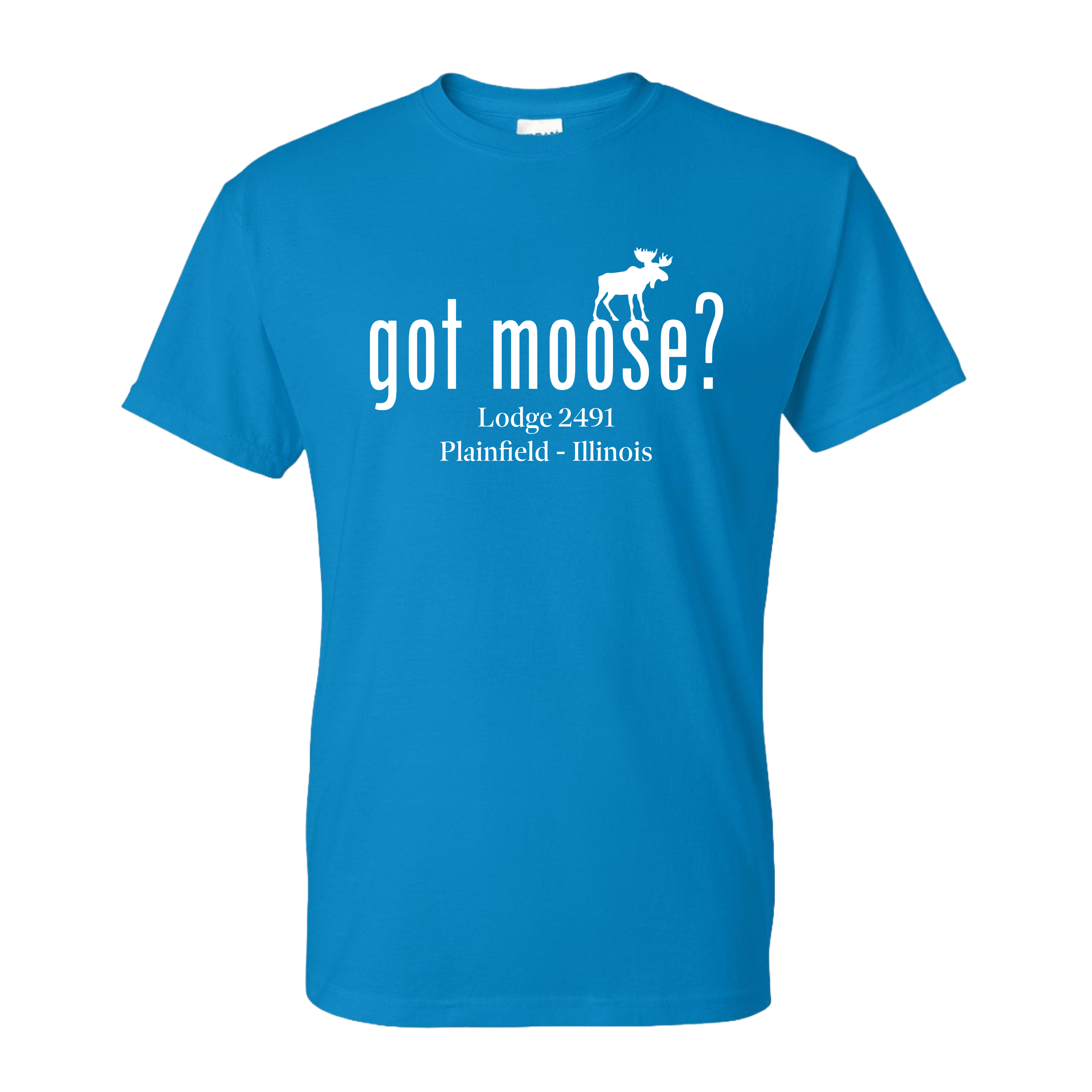 Lodge 2491 - Got Moose? T-Shirt