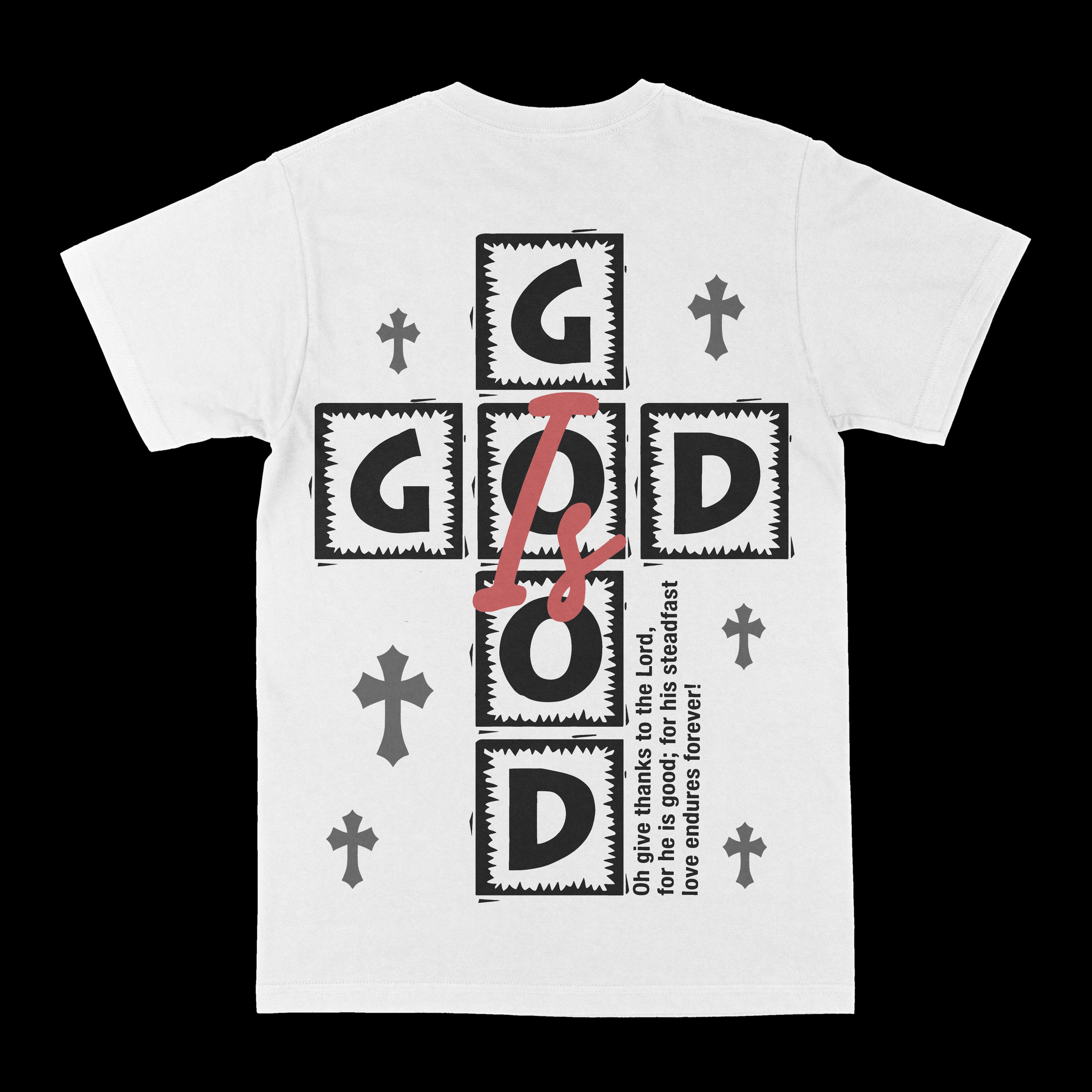 God Is Good Graphic Tee